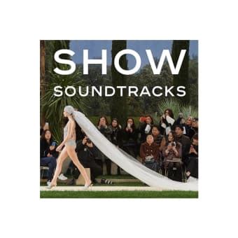 chanel show soundtrack|SOUNDTRACK SPRING.